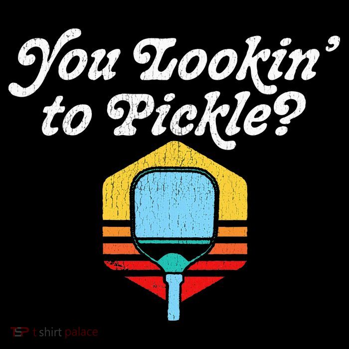 You Lookin To Pickle Pickleball Retro 80s Womens T-Shirt