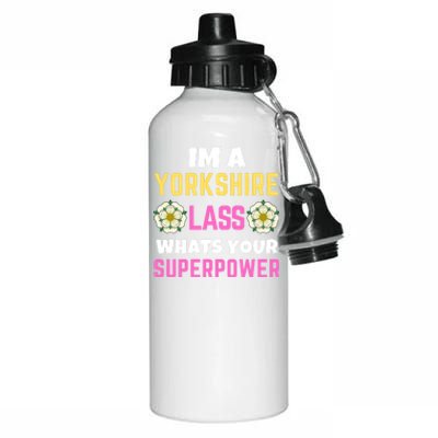 Yorkshire Lass Whats Your Superpower Yorkshire Day Rose Flag Meaningful Gift Aluminum Water Bottle 