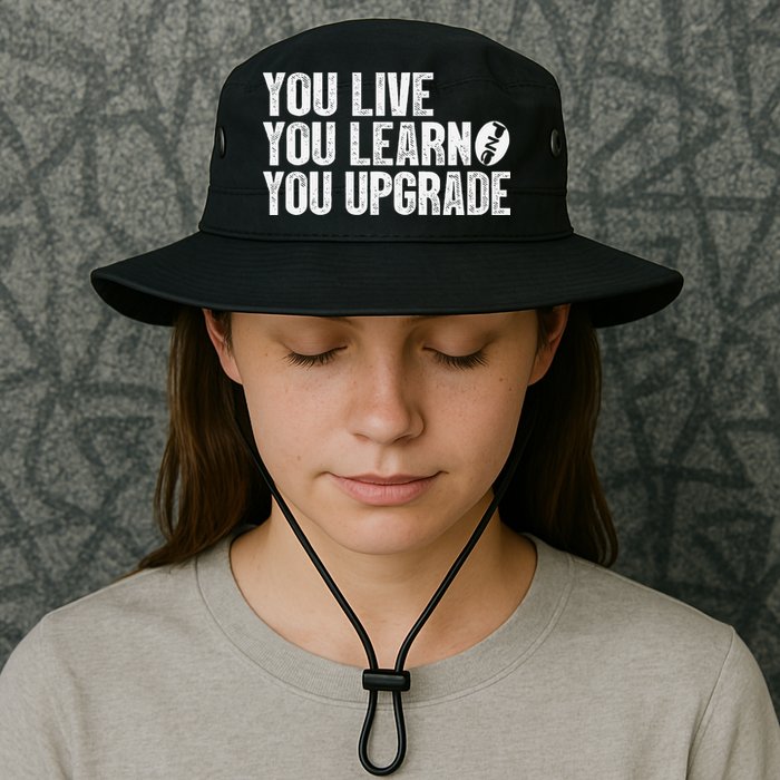 You Live You Learn You Upgrade Funny Design Bucket Hat