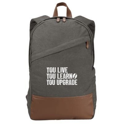You Live You Learn You Upgrade Funny Design Cotton Canvas Backpack