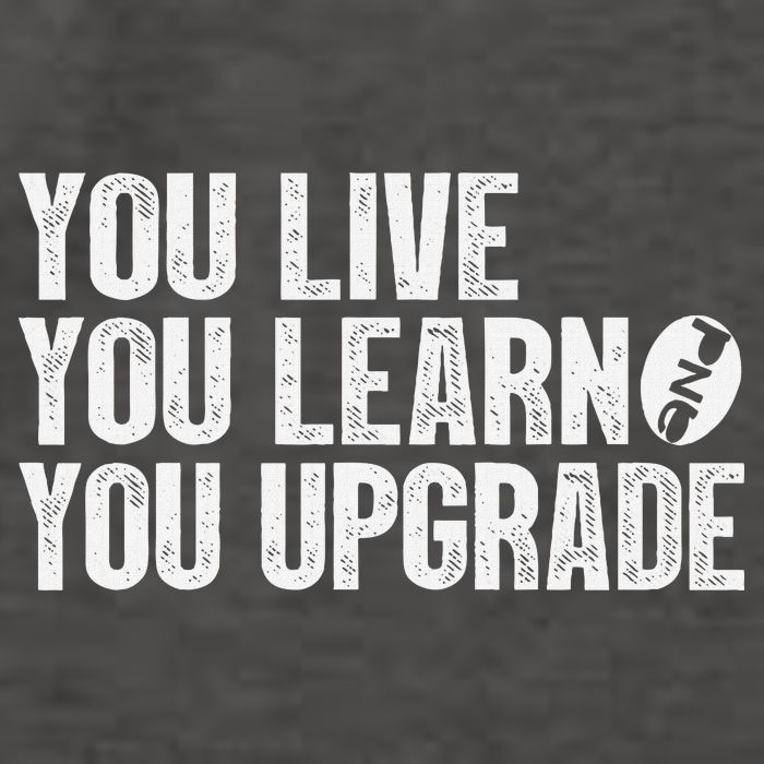 You Live You Learn You Upgrade Funny Design Vector Backpack