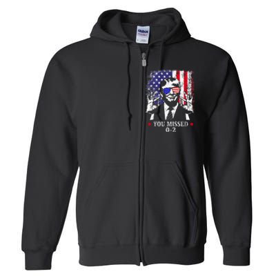 You Missed 0 2 Trump 2024 Us American Flag Full Zip Hoodie