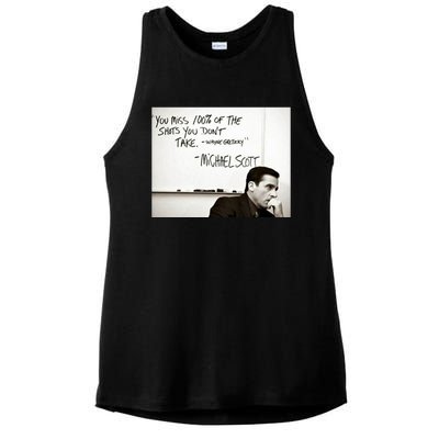 You Miss 100 Of The Shots You Don&X27;T Take. Wayne Gretzky. Michael Scott Ladies PosiCharge Tri-Blend Wicking Tank