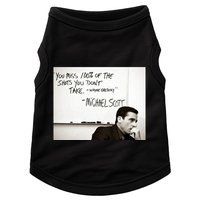 You Miss 100 Of The Shots You Don&X27;T Take. Wayne Gretzky. Michael Scott Doggie Tank