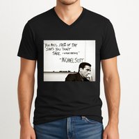 You Miss 100 Of The Shots You Don&X27;T Take. Wayne Gretzky. Michael Scott V-Neck T-Shirt