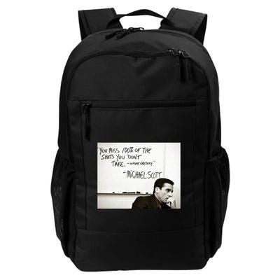 You Miss 100 Of The Shots You Don&X27;T Take. Wayne Gretzky. Michael Scott Backpack