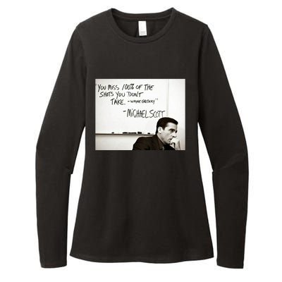 You Miss 100 Of The Shots You Don&X27;T Take. Wayne Gretzky. Michael Scott Womens CVC Long Sleeve Shirt