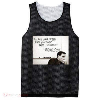 You Miss 100 Of The Shots You Don&X27;T Take. Wayne Gretzky. Michael Scott Mesh Reversible Basketball Jersey Tank