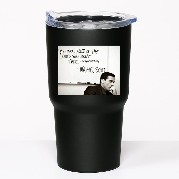 You Miss 100 Of The Shots You Don&X27;T Take. Wayne Gretzky. Michael Scott Tumbler