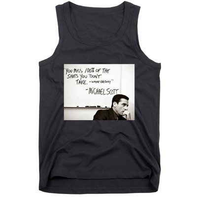 You Miss 100 Of The Shots You Don&X27;T Take. Wayne Gretzky. Michael Scott Tank Top
