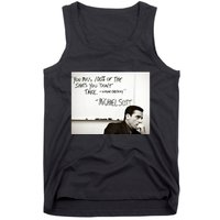 You Miss 100 Of The Shots You Don&X27;T Take. Wayne Gretzky. Michael Scott Tank Top