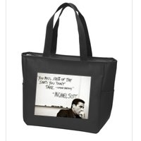 You Miss 100 Of The Shots You Don&X27;T Take. Wayne Gretzky. Michael Scott Zip Tote Bag