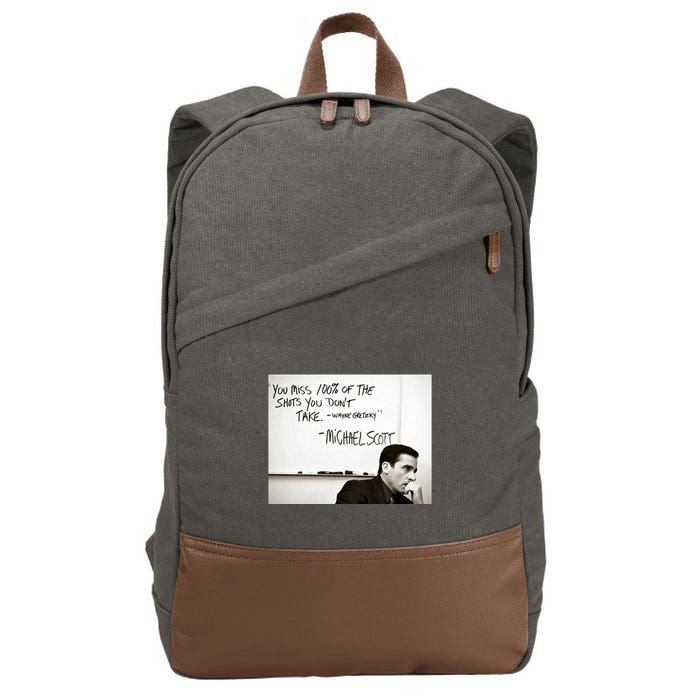 You Miss 100 Of The Shots You Don&X27;T Take. Wayne Gretzky. Michael Scott Cotton Canvas Backpack