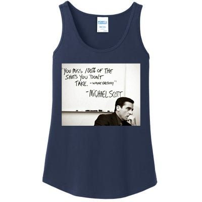 You Miss 100 Of The Shots You Don&X27;T Take. Wayne Gretzky. Michael Scott Ladies Essential Tank