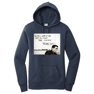 You Miss 100 Of The Shots You Don&X27;T Take. Wayne Gretzky. Michael Scott Women's Pullover Hoodie