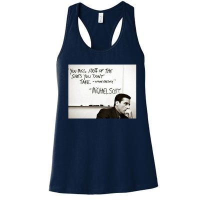 You Miss 100 Of The Shots You Don&X27;T Take. Wayne Gretzky. Michael Scott Women's Racerback Tank