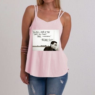 You Miss 100 Of The Shots You Don&X27;T Take. Wayne Gretzky. Michael Scott Women's Strappy Tank