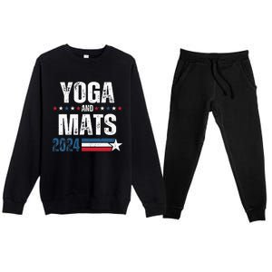 Yoga & Mats 2024 Funny Election Campaign 24 Premium Crewneck Sweatsuit Set