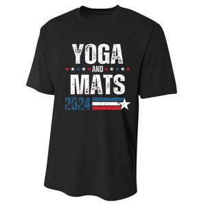 Yoga & Mats 2024 Funny Election Campaign 24 Performance Sprint T-Shirt