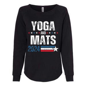 Yoga & Mats 2024 Funny Election Campaign 24 Womens California Wash Sweatshirt