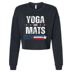 Yoga & Mats 2024 Funny Election Campaign 24 Cropped Pullover Crew