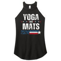 Yoga & Mats 2024 Funny Election Campaign 24 Women's Perfect Tri Rocker Tank