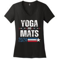 Yoga & Mats 2024 Funny Election Campaign 24 Women's V-Neck T-Shirt