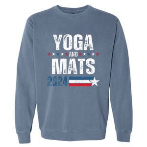 Yoga & Mats 2024 Funny Election Campaign 24 Garment-Dyed Sweatshirt