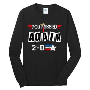 You Missed 20 Tall Long Sleeve T-Shirt