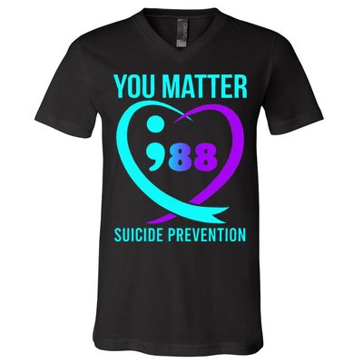 You Matter 988 Suicide Prevention Awareneess V-Neck T-Shirt