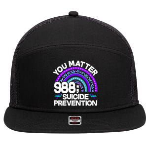 You Matter 988 Semicolon Suicide Prevention 7 Panel Mesh Trucker Snapback Hat