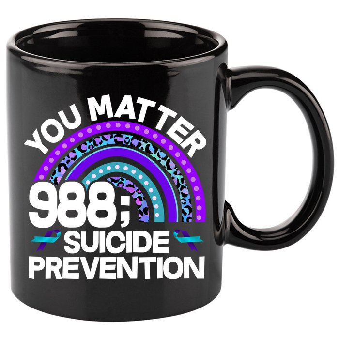 You Matter 988 Semicolon Suicide Prevention 11oz C Handle Ceramic Mug