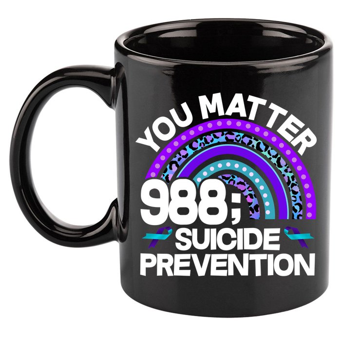 You Matter 988 Semicolon Suicide Prevention 11oz C Handle Ceramic Mug