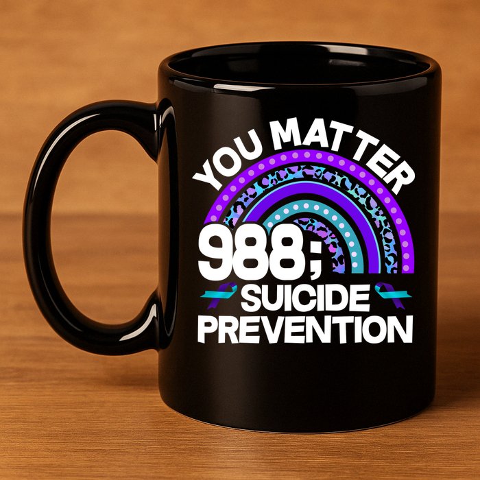 You Matter 988 Semicolon Suicide Prevention 11oz C Handle Ceramic Mug
