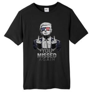 You Missed Again You Missed 2.0 Us Flag 2024 Tall Fusion ChromaSoft Performance T-Shirt