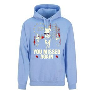 You Missed Again You Missed Unisex Surf Hoodie