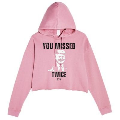 You Missed Again You Missed Me Twice Shot Republican Pro Crop Fleece Hoodie