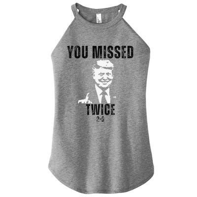 You Missed Again You Missed Me Twice Shot Republican Pro Women’s Perfect Tri Rocker Tank