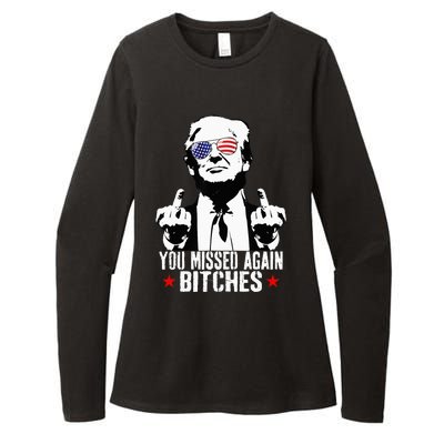 You Missed Again Bitches Womens CVC Long Sleeve Shirt