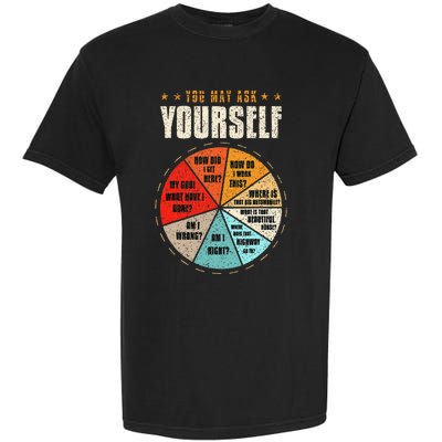 You May Ask Yourself 80s Old School Audiotape Vintage Disco Garment-Dyed Heavyweight T-Shirt