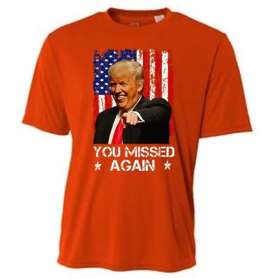 You Missed Again Trump 2024 Usa Flag Cooling Performance Crew T-Shirt