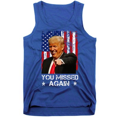 You Missed Again Trump 2024 Usa Flag Tank Top