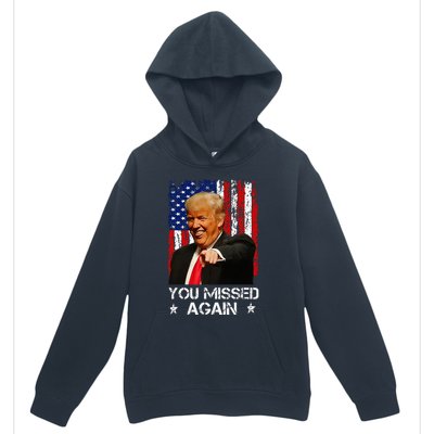 You Missed Again Trump 2024 Usa Flag Urban Pullover Hoodie