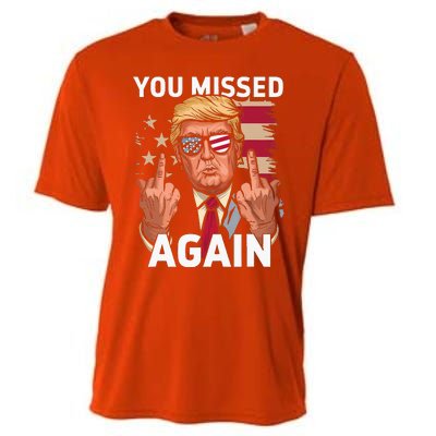 You Missed Again Trump 2024 Us Flag You Missed Again Cooling Performance Crew T-Shirt