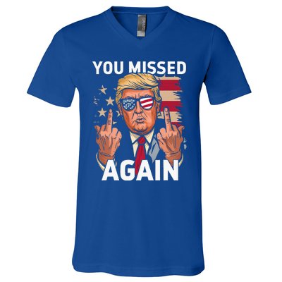 You Missed Again Trump 2024 Us Flag You Missed Again V-Neck T-Shirt