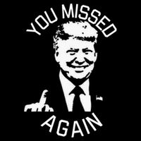 You Missed Again You Missed Drawstring Bag