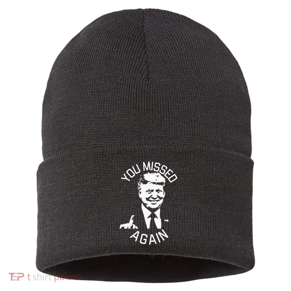 You Missed Again You Missed Sustainable Knit Beanie