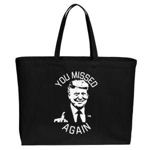 You Missed Again You Missed Cotton Canvas Jumbo Tote