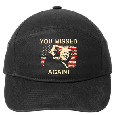 You Missed Again You Missed 7-Panel Snapback Hat