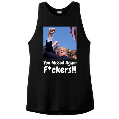 You Missed Again Fvckers Ladies PosiCharge Tri-Blend Wicking Tank